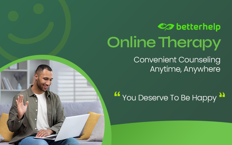 BetterHelp Online Therapy Convenient Counseling Anytime, Anywhere