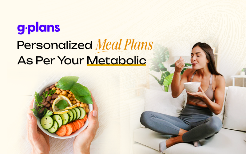 G-Plans Review Personalized Meal Plans Based on Your Metabolic Type